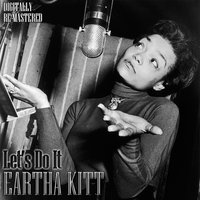 Just An Old Fashioned Girl - Eartha Kitt