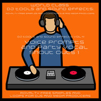 DJ Party Vocal Samples and Sound Effects Booty Better Bounce Baby Booty Better Bounce Baby Crunk Male - DJ Tools and Sound Effects