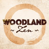 Woodland Zen