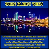 Wien bleibt Wien