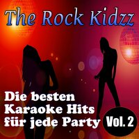 Die besten Karaoke Hits für jede Party, Vol. 2