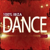 100% Ibiza Dance 2015