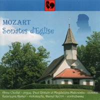 Church Sonata in D Major, K. 69 - Вольфганг Амадей Моцарт & Anne Chollet & Paul Urstein & Magdalena Makoska & Kalarzyna Kamer & Daniel Spörri