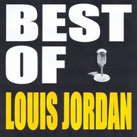 Early in the Morning - Louis Jordan