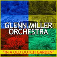 Moonlight Serenade (Theme) - Glenn Miller & His Orchestra