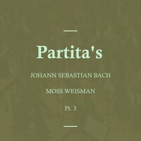 Partita No.6 in E Minor, BWV. 830: IV. Air - l'Orchestra Filarmonica di Moss Weisman & Johann Sebastian Bach