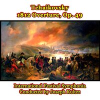 1812 Overture - Пётр Ильич Чайковский & International Festival Symphonia