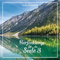 Im Wald, Op. 75: No. 4 in D Minor, Waldbächlein - Silke Aichhorn