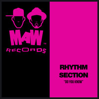 Do You Know - Rhythm Section