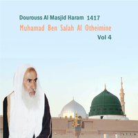 Dourouss Al Masjid Haram 1417, Pt.9 - Muhamad Ben Salah Al Otheimine
