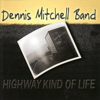 Highway Kind of Life