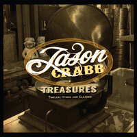 The Old Rugged Cross - Jason Crabb