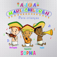 Ajúa Mariachildren Para Crianças (Português,Espanhol,Inglês)