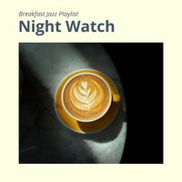 Café Music Playlist - Breakfast Jazz Playlist