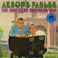 A Worm (Maybe I'd Better Stay Me) - The Smothers Brothers