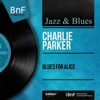 In the Still of the Night - Charlie Parker
