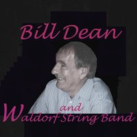 Bill Dean and Waldorf String Band