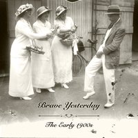 The Early 1900s
