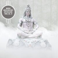 Magical Meditation Vibes with Relaxing Tunes, Vol. 07