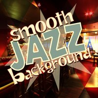 Smooth Jazz Background