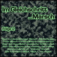 Im Gleichschritt...Marsch, Folge 2