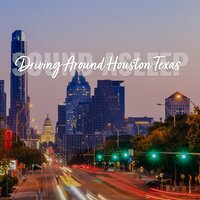 Driving Around Houston Texas, Pt. 4 - Elijah Wagner