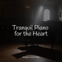 Nature's Peaceful Paradise - Piano para Dormir & Piano Mood & Soulful Piano Group