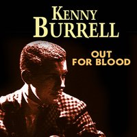Don't Cry Baby - Kenny Burrell