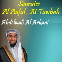 Sourate Al Anfal - Abdelwali Al Arkani