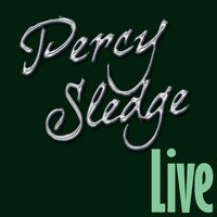 Take Time To Know Her - Percy Sledge