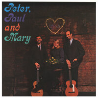 Bamboo - Peter, Paul and Mary
