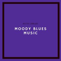 Damn Right, I’ve Got the Blues - Blues Library