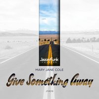 Give Something Away