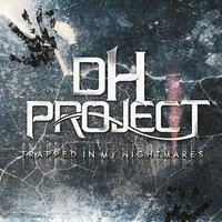 Trapped in Nightmares - Dh Project