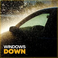 Windows Down