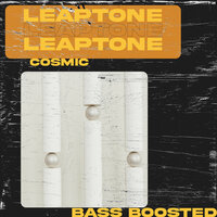 Cosmic - LeapTone