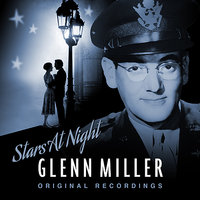 Stairway To The Stars - Glenn Miller