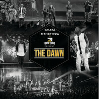 Hhayi Akekho' Nje Ngawe - Khaya Mthethwa & The Uprising