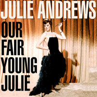 Just You Wait - Julie Andrews
