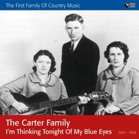 Don't Forget This Song - The Carter Family