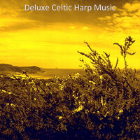 Caring (Peaceful Relaxation) - Deluxe Celtic Harp Music
