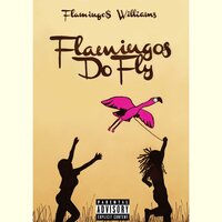7-11 - Flamingo$ Williams