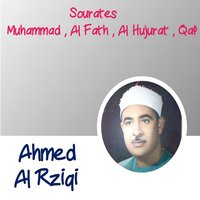 Sourate Al Hujurat - Sheikh Ahmed Al Rezeki