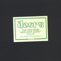 Cultural Excursion Into The Void: Segment III - The Doors