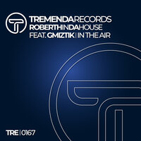 In The Air - Roberth in Da House & Gmiztik