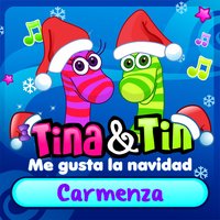 Me Gusta la Navidad Carmenza - Tina y Tin