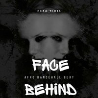 Face Behind - Nexx Vibes