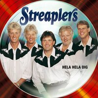 Hela hela dej - Streaplers