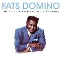 Going to the River - Fats Domino