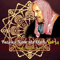 Fatawa Noor ala Darb, Pt.8 - Abdulaziz Ben Baz